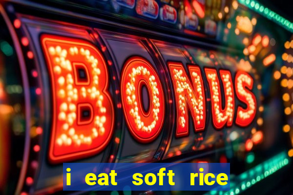 i eat soft rice in another world cap 1 pt br